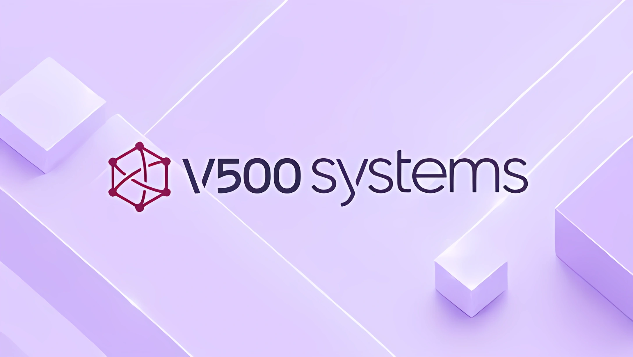 v500 Systems